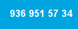 936 951 57 34 936 951 57 34